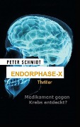 Endorphase-X - Peter Schmidt
