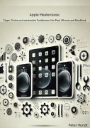 Cover-Bild zum Titel 'Apple Masterclass' von 'Peter Hundt'