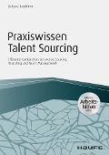Cover-Bild zum Titel 'Praxiswissen Talent Sourcing - inkl. Arbeitshilfen online' von 'Barbara Braehmer'