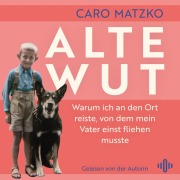 Cover-Bild zum Titel 'Alte Wut' von 'Caro Matzko'