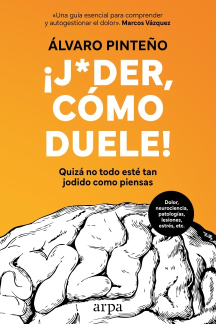 ¡Joder, cómo duele! - Álvaro Pinteño