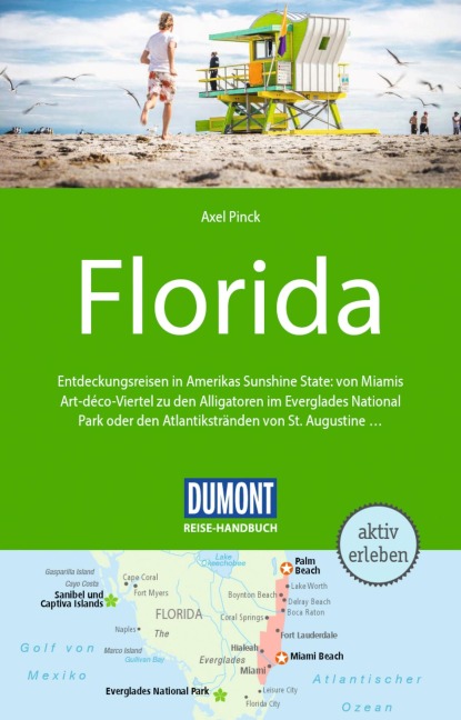 DUMONT Reise-Handbuch Reiseführer E-Book Florida - Axel Pinck
