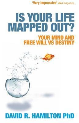 Is Your Life Mapped Out - David Hamilton