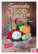 Cover-Bild zum Titel 'Supercute Food häkeln' von 'Linda Urbanneck'