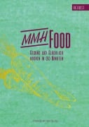 Cover-Bild zum Titel 'MMHFood Kochbuch Herbst' von 'Mandy Hindenburg'