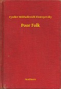 Cover-Bild zum Titel 'Poor Folk' von 'Fyodor Mikhailovich Dostoyevsky'