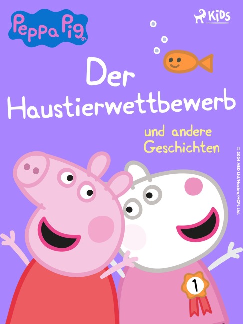 Peppa Wutz - Der Haustierwettbewerb und andere Geschichten - Neville Astley, Mark Baker