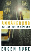 Cover-Bild zum Titel 'Annäherung' von 'Eugen Ruge'