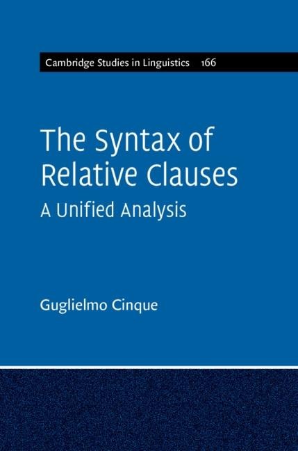 Syntax of Relative Clauses - Guglielmo Cinque