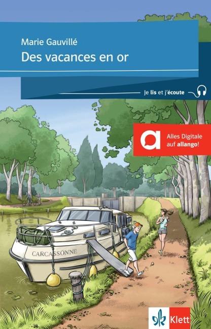 Des vacances en or. Buch + Klett-Augmented - Marie Gauvillé