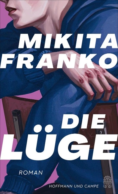Die Lüge - Mikita Franko