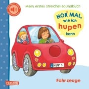 Cover-Bild zum Titel 'Hör mal, wie ich hupen kann (Mein erstes Streichel-Soundbuch 6)' von 'Julia Rosenkranz'
