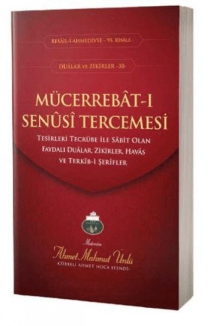 Mücerrebat-i Senusi Tercemesi - Ahmet Mahmut Ünlü