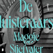 Cover-Bild zum Titel 'De luisteraars' von 'Maggie Stiefvater'
