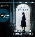 Cover-Bild zum Titel 'Helle Tage, dunkle Schuld' von 'Eva Völler'