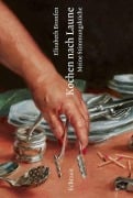 Cover-Bild zum Titel 'Kochen nach Laune' von 'Elisabeth Bronfen'