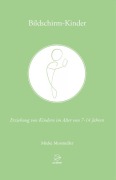 Cover-Bild zum Titel 'Bildschirm-Kinder' von 'Mieke Mosmuller'