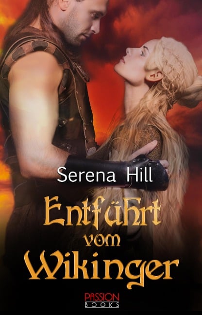 Entführt vom Wikinger - Serena Hill