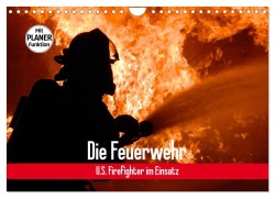 Cover-Bild zum Titel 'Die Feuerwehr. U.S. Firefighter im Einsatz (Wandkalender 2026 DIN A4 quer), CALVENDO Monatskalender' von 'Elisabeth Stanzer'