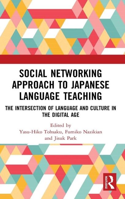 Social Networking Approach to Japanese Language Teaching - 