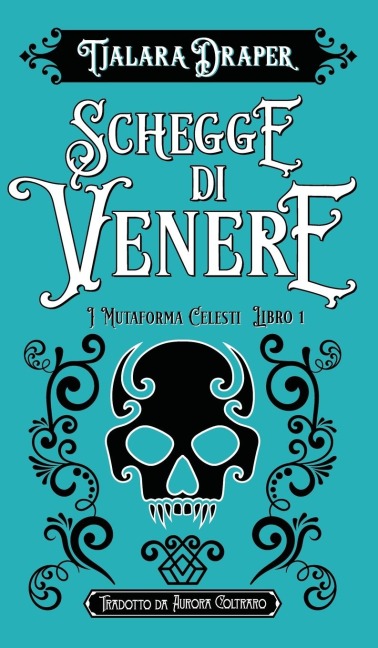Schegge di Venere - Tjalara Draper