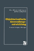 Objektorientierte Anwendungsentwicklung - Klaus Kilberth, Guido Gryczan, Heinz Züllighoven