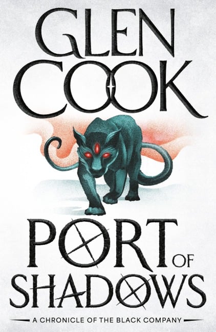 Port of Shadows - Glen Cook