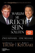 Cover-Bild zum Titel 'Warum Sie reich sein sollten' von 'Robert T. Kiyosaki, Donald J. Trump'