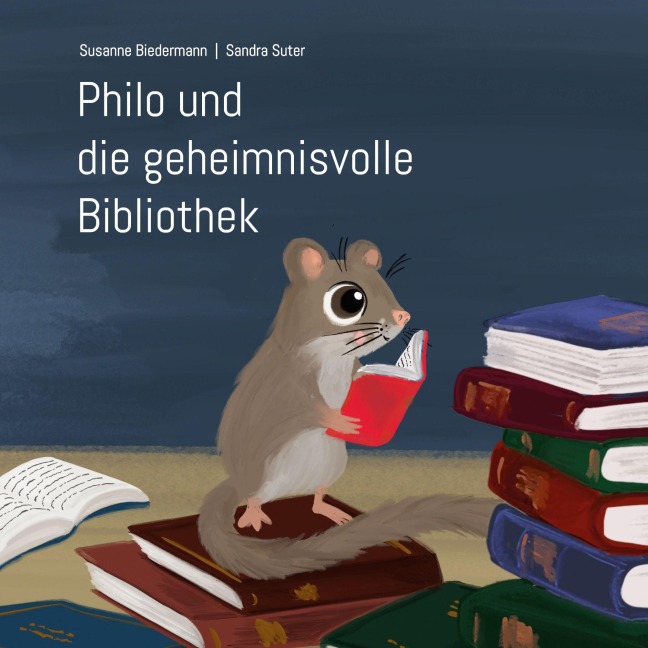 Philo und die geheimnisvolle Bibliothek - Susanne Biedermann