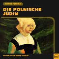Cover-Bild zum Titel 'Die polnische Jüdin' von 'Alfons Petzold'