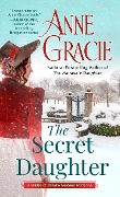 Cover-Bild zum Titel 'The Secret Daughter' von 'Anne Gracie'