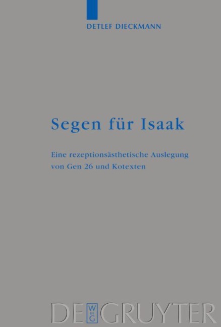 Segen für Isaak - Detlef Dieckmann