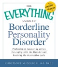 Cover-Bild zum Titel 'The Everything Guide to Borderline Personality Disorder' von 'Constance M Dolecki'