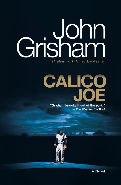 Calico Joe - John Grisham