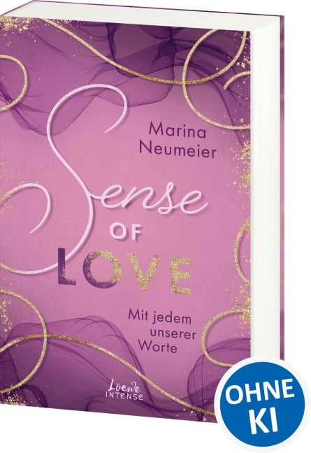 Sense of Love - Mit jedem unserer Worte (Love-Trilogie, Band 3) - Marina Neumeier