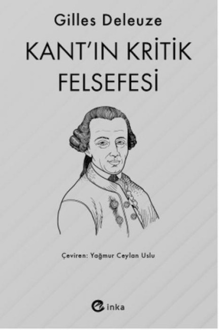 Kantin Kritik Felsefesi - Gilles Deleuze