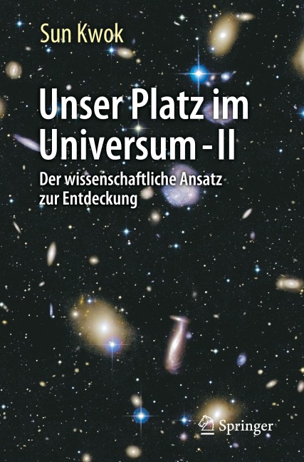 Unser Platz im Universum - II - Sun Kwok