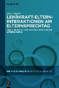 Cover-Bild zum Titel 'Lehrkraft-Eltern-Interaktionen am Elternsprechtag' von 'Lars Wegner'