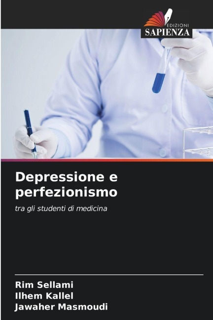 Depressione e perfezionismo - Rim Sellami, Ilhem Kallel, Jawaher Masmoudi