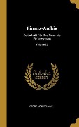 Cover-Bild zum Titel 'Finanz-Archiv: Zeitschrift Für Das Gesamte Finanzwesen; Volume 22' von 'Georg Von Schanz'