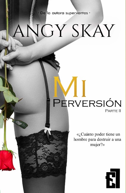 Mi perversión - Angy Skay