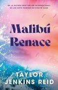 Cover-Bild zum Titel 'Malibu Renace' von 'Taylor Jenkins Reid'