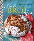 Cover-Bild zum Titel 'Bestes Brot genießen - 80 Lieblingsrezepte für Brote, Brötchen und Gebäck, darunter viele regionale Spezialitäten, süß und herzhaft. Aus Sauerteig und Hefeteig. Einfacher geht`s nicht!' von 'Tobias Rauschenberger'