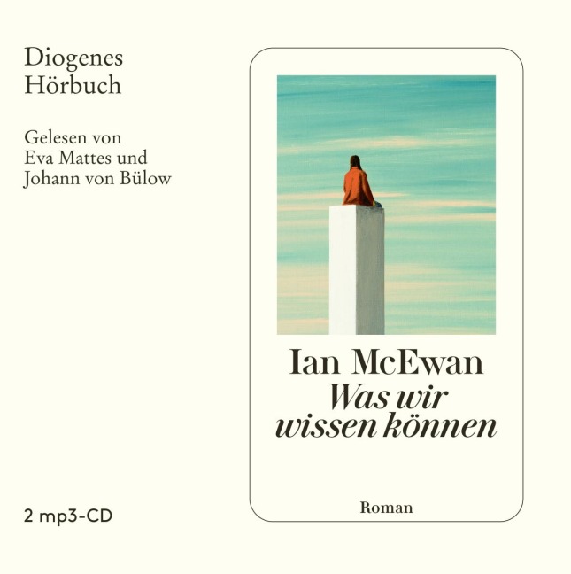 Was wir wissen können - Ian McEwan