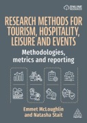Cover-Bild zum Titel 'Research Methods for Tourism, Hospitality, Leisure and Events' von 'Emmet McLoughlin, Natasha Stait'