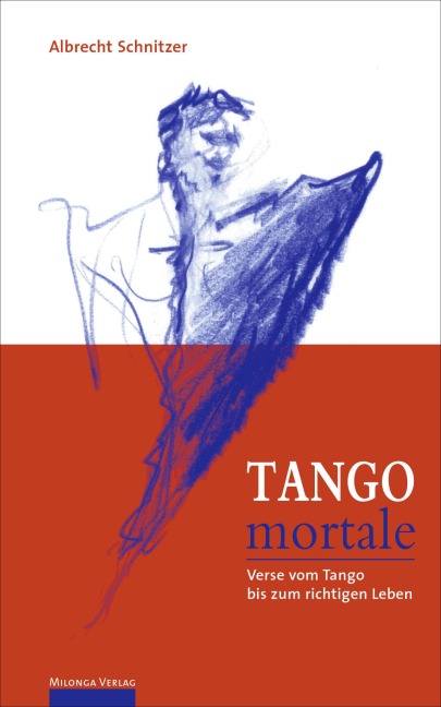 Tango Mortale - Albrecht Schnitzer