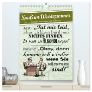 Spaß im Wartezimmer (hochwertiger Premium Wandkalender 2026 DIN A2 hoch), Kunstdruck in Hochglanz - Sabine Löwer
