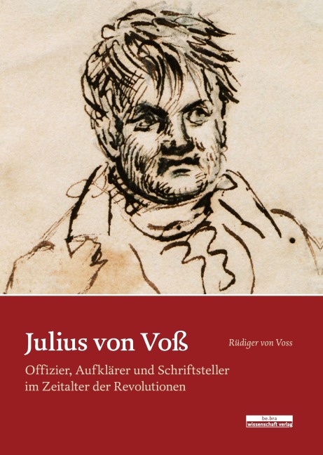 Julius von Voß - Rüdiger von Voss