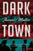 Darktown (Darktown 1) - Thomas Mullen