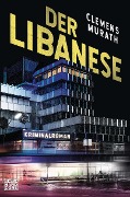 Cover-Bild zum Titel 'Der Libanese' von 'Clemens Murath'